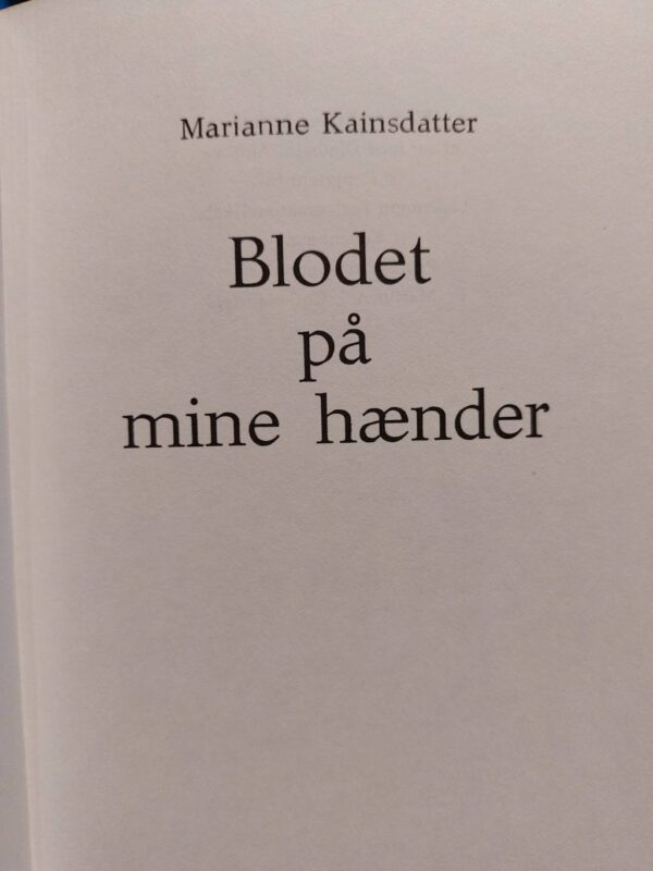 Titelblad af 'Blodet på mine hænder' af Marianne Kainsdatter