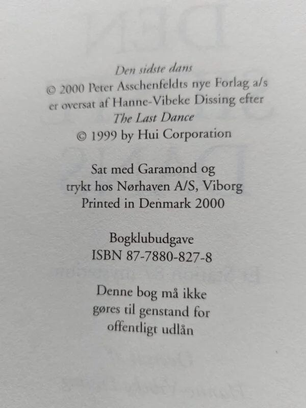 Kolofon i Den sidste dans med Hanne-Vibeke Dissing som oversætter, dansk tryk 2000 og angivelsen Bogklubudgave.