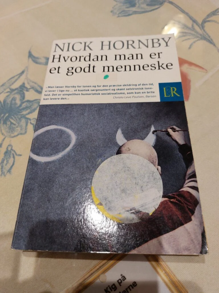 Hvordan man er et godt menneske – Nick Hornby
