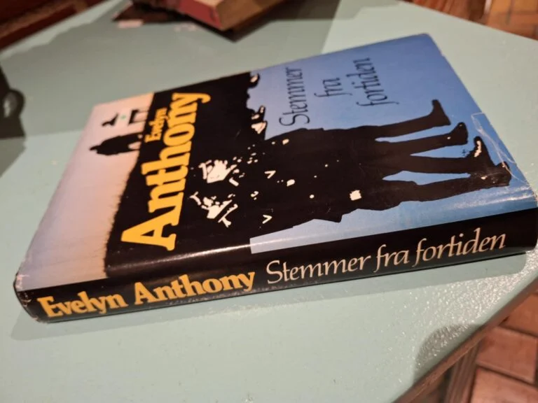 Evelyn Anthony – Stemmer fra fortiden