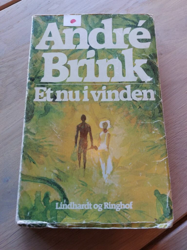 Et nu i vinden – André Brink (1981, Lindhardt og Ringhof)
