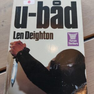 Forside af bogen Den skindøde u-båd af Len Deighton. Billede af en person med kniv og sort hætte.