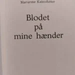 Titelblad af 'Blodet på mine hænder' af Marianne Kainsdatter